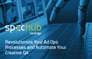 SpecHub: the Automated Creative QA Testing Solution for Publishers' Direct-Sold Campaigns